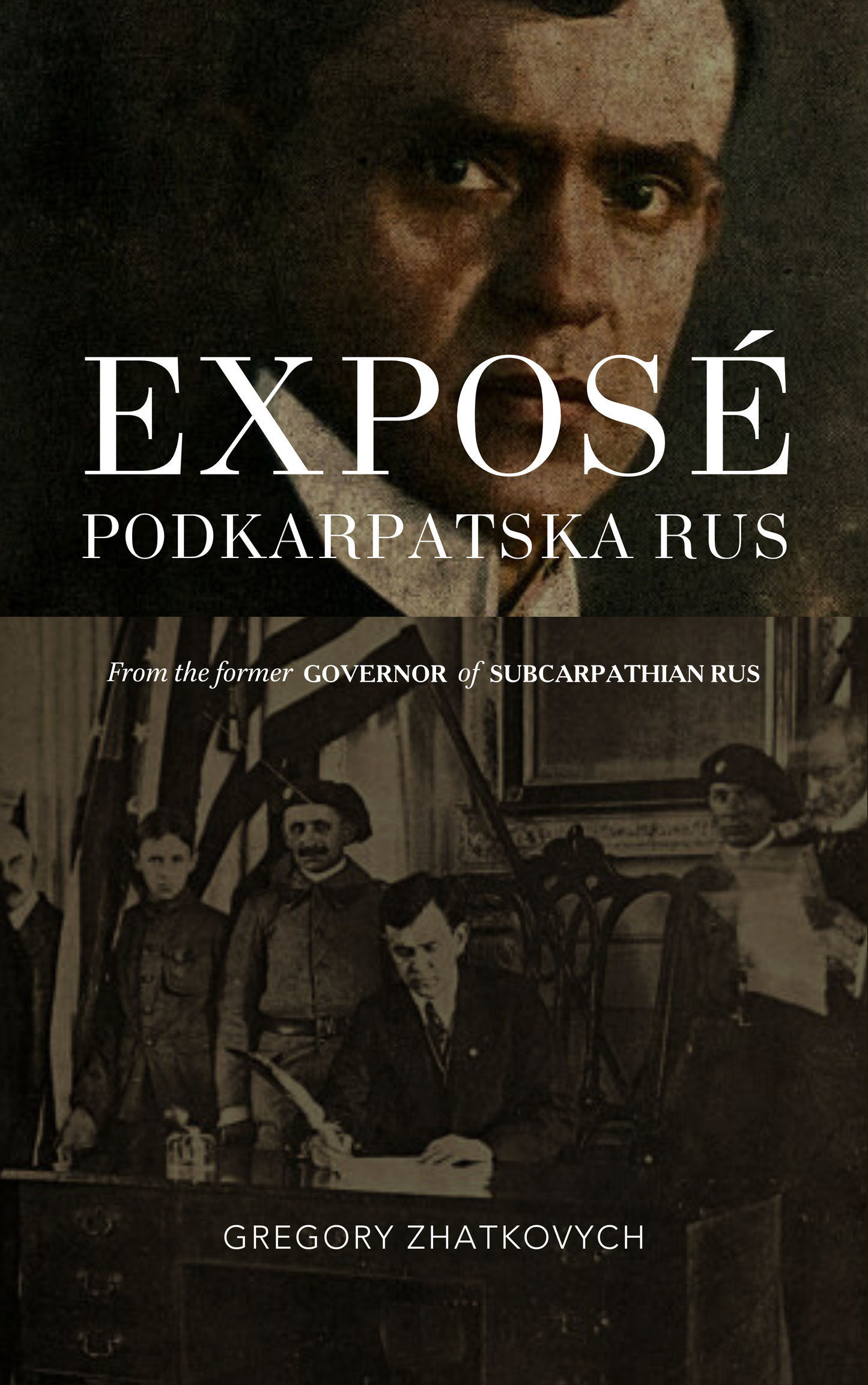 Exposé: Podkarpatska Rus