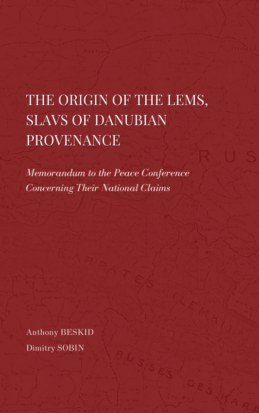 The Origin of the Lems, Slavs of Danubian Provenance